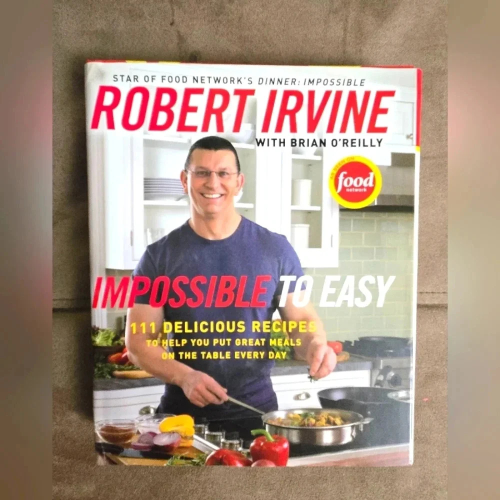 2010 Robert Irvine Cookbook